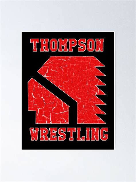 "Thompson High School Wrestling - Vision Quest - -" Poster for Sale by ...