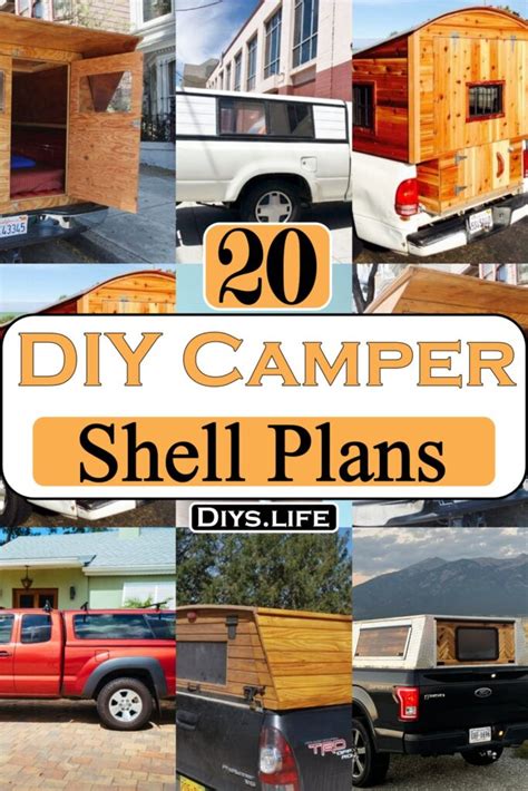 20 DIY Camper Shell Plans For Regular Tourists - DIYS