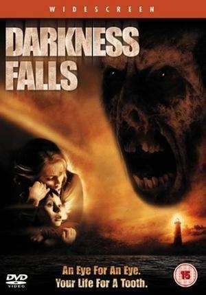 Cinema Freaks: Review: Darkness Falls (2003)