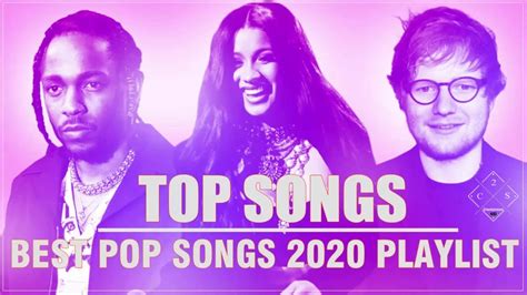 Pop Music Playlist 2020 - Top Clean Songs 2020 - Top 50 Songs of the ...