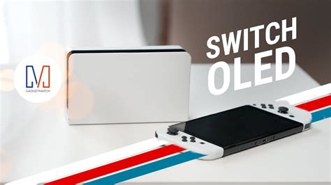 Nintendo Switch OLED Unboxing and Review - GadgetMatch