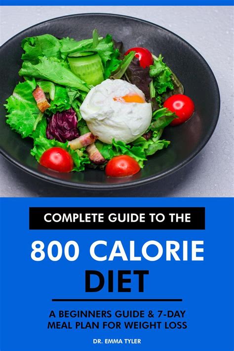 Complete Guide to the 800 Calorie Diet: A Beginners Guide & 7-Day Meal ...