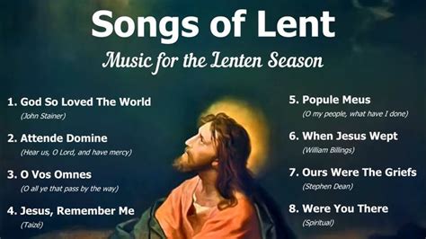 Songs of Lent, Music for the Lenten Season | 8 Lenten Hymns | Choir w ...