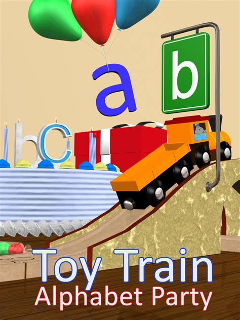 Amazon.com: Toy Train Alphabet Party : ---, M. Wilcko: Movies & TV