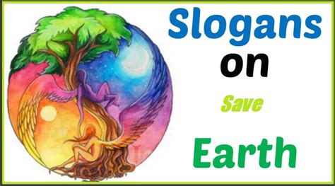 Best and Catchy Slogans on Save Earth in English