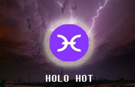 Holo Crypto Forecast : Holo Price Prediction Long Term Hot Value ...