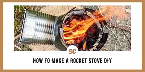 How To Make a DIY Rocket Stove: A 16-Step Walkthrough Guide - Survival ...