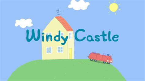 Windy Castle | Peppa Pig Wiki | Fandom