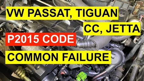 How To Diagnose A P2015 Code On VW Passat, Tiguan, CC,, 50% OFF