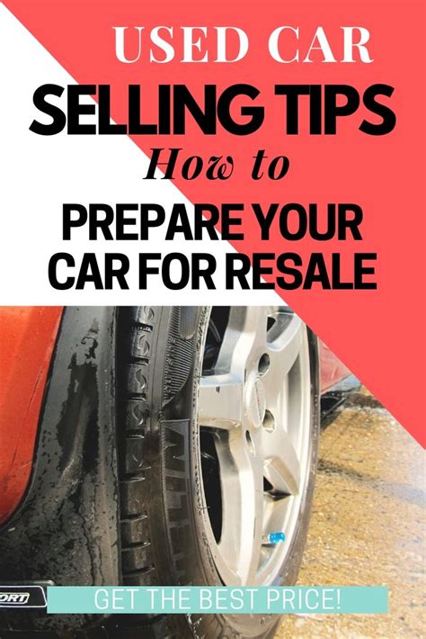 Used Car Selling Tips - How to Prepare Your Vehicle for Resale ...