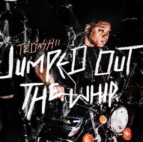 Tedashii – Jumped Out the Whip Lyrics | Genius Lyrics