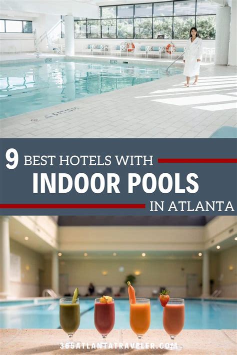 Dive Into These 9 Amazing Atlanta Hotels With Indoor Pools