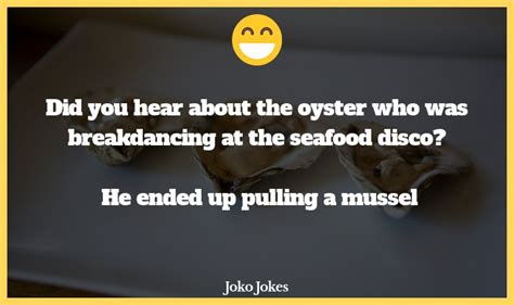 28+ Oysters Jokes To Make Fun - JokoJokes