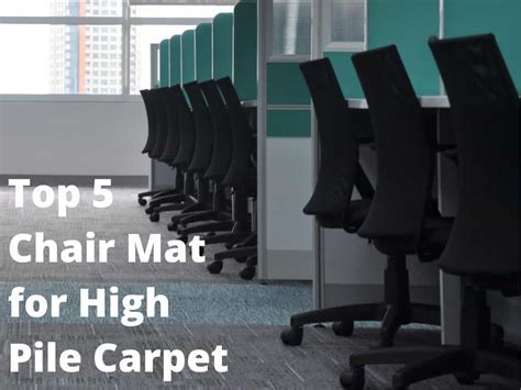 Top 5 Best Chair Mat for High Pile Carpet | Floor Mat Review