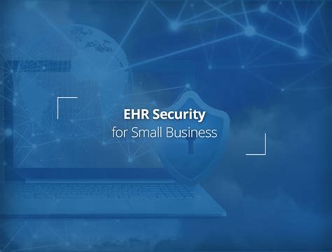 How to Enhance EHR Security for Small Businesses - LuxSci