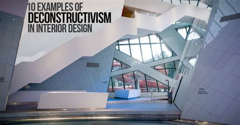 10 examples of Deconstructivism in Interior Design #architecture #architecturelovers # ...