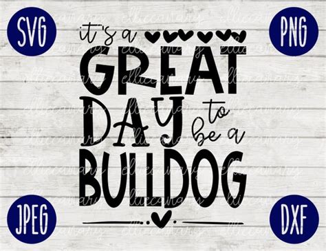 School Spirit SVG It's a Great Day to Be A Bulldog Teacher - Etsy