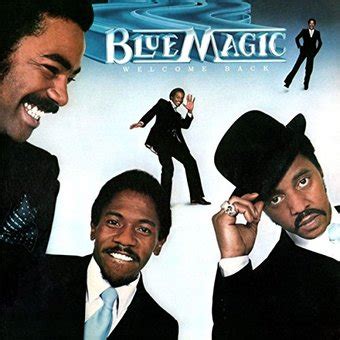 Blue Magic ~ Songs List | OLDIES.com