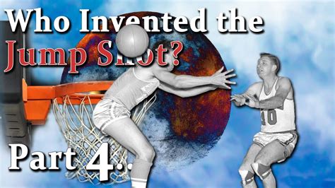 Who Invented the Jump Shot? [part 4] - YouTube