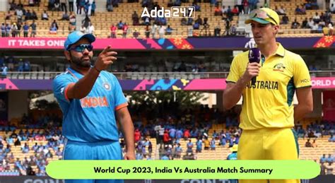 World Cup 2023, India Vs Australia Match Summary