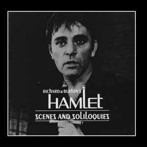 Richard Burton - Richard Burton's Hamlet Scenes And Soliloquies (1995, CD) | Discogs