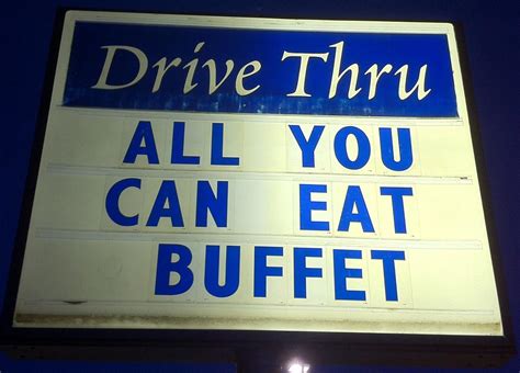 Drive Thru: All You Can Eat | Isn't this a little hard to do… | Flickr