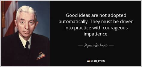 TOP 25 QUOTES BY HYMAN RICKOVER | A-Z Quotes