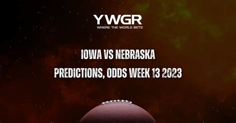 Iowa vs Nebraska Predictions, Odds Week 13 2023