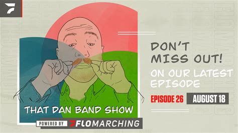 That Dan Band Show - Episode 26: Dan's Top 10 Takeaways from 2022 DCI ...