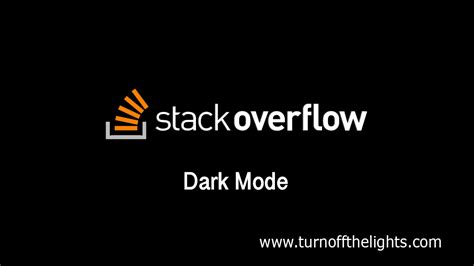 How to enable the Stack Overflow Dark Mode with 3 easy steps?