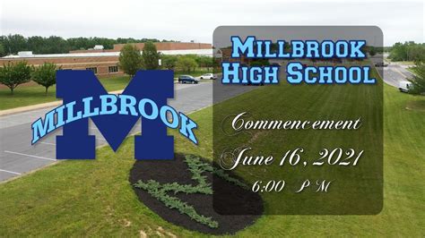 Millbrook High School Commencement Exercises June 16, 2021 - YouTube