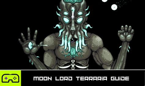 Moon Lord Terraria Guide - Indie Game Culture