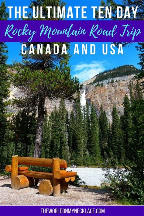 The Ultimate Rocky Mountain Road Trip | Canada road trip, Road trip fun ...