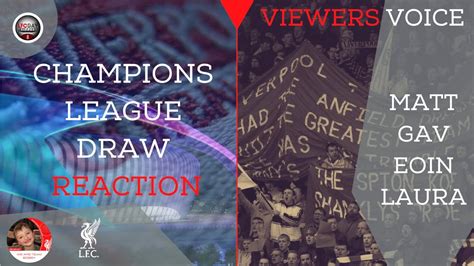 Champions League Draw Reaction | Viewers Voice - YouTube