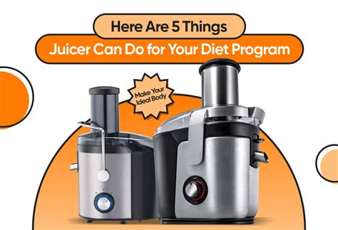 Here Are 5 Things Juicer Can Do for Your Diet Program in 2024 ...