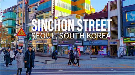 The Street of Sinchon and Ehwa, Seoul, South Korea - YouTube