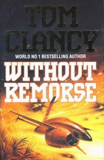 Tom Clancy - [Jack Ryan 01] Without Remorse:The Lighted