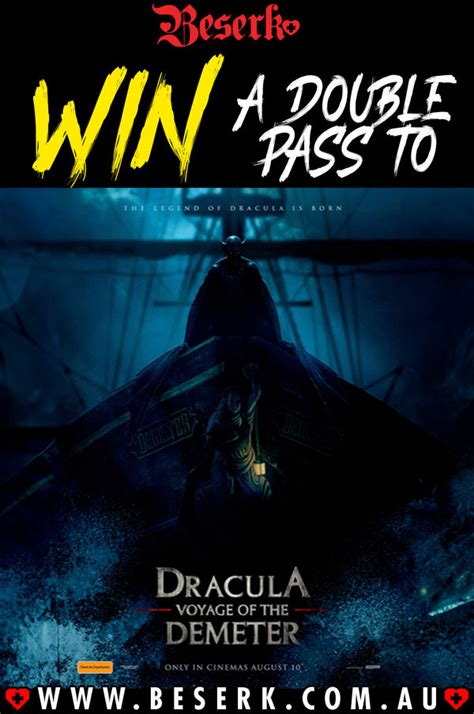 Win A Double Pass To Dracula Voyage Of The Demeter