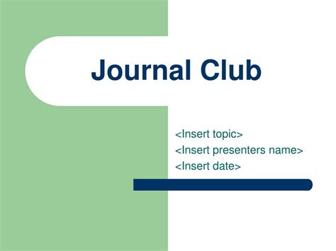 Journal Club Presentation Template