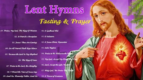 Songs of Lent, Music for the Lenten Season - 1 HOUR of beautiful ...