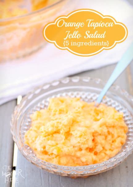 Orange Tapioca Jello Salad