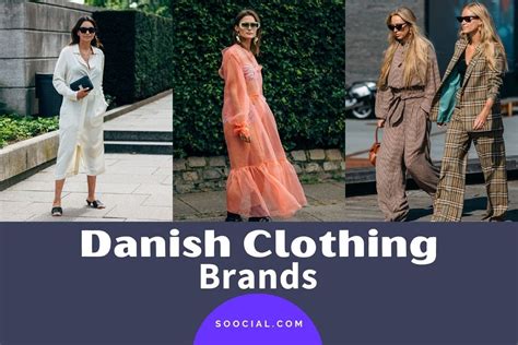 19 Danish Clothing Brands You Need To Know About - Soocial