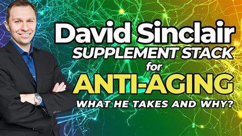 David Sinclair Supplements For Anti-Aging - What He Takes & Why