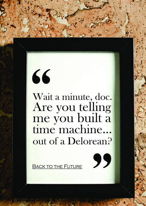 Back to the Future Movie Quote. Print. FREE DELIVERY. - Etsy