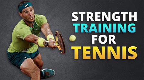 Strength Training For Tennis