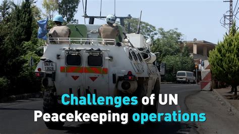 Challenges of UN Peacekeeping operations - YouTube