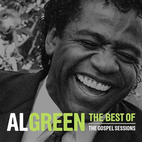 Al Green - The Best Of The Gospel Sessions (CD) - Walmart.com