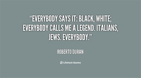 Roberto Duran Quotes. QuotesGram