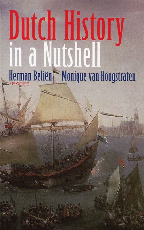 Dutch History in a Nutshell - HollandBooks.nl