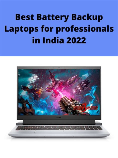 Best Battery Backup Laptops for professionals in India 2022 - My Smart ...